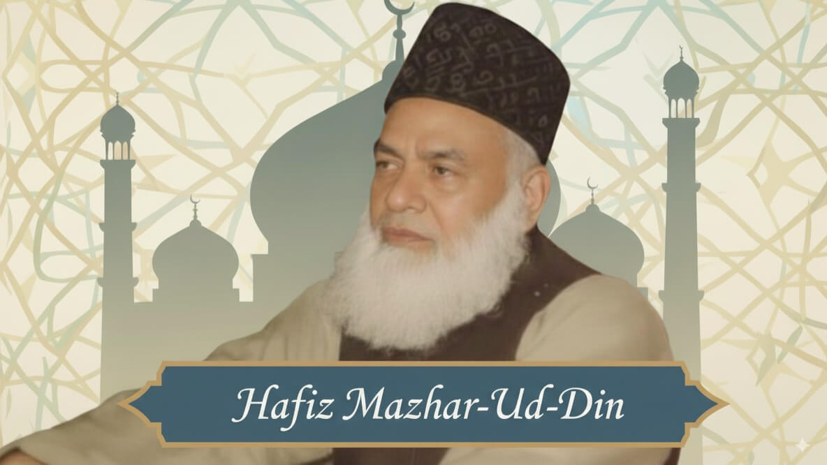 Hafiz Mazhar Ud Din - Renowned Poet and Author